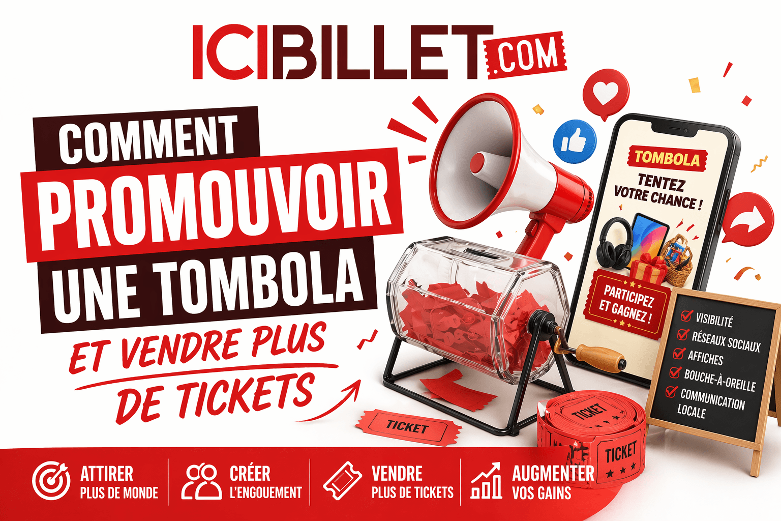 Comment promouvoir une tombola et vendre plus de tickets