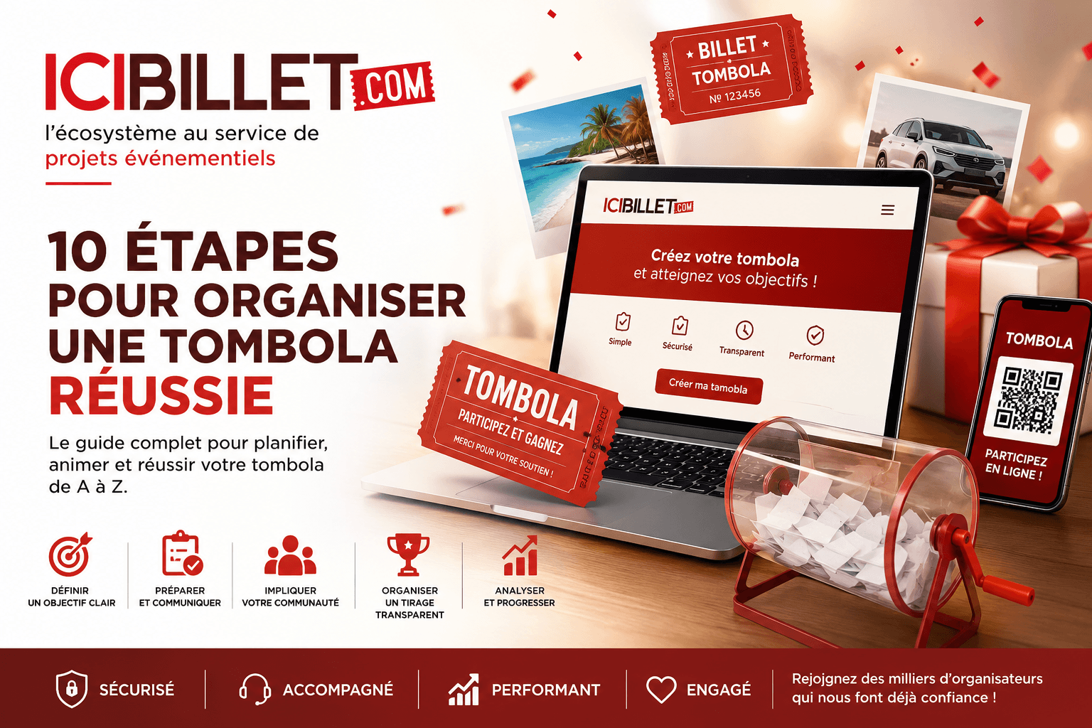 Les 10 étapes pour organiser une tombola réussie