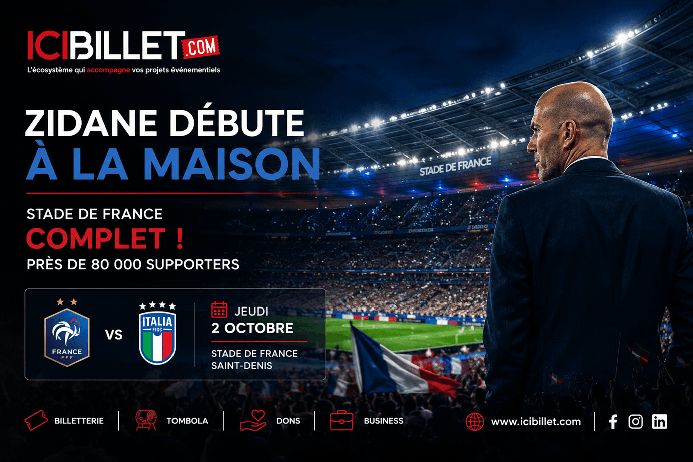 France-Italie : le Stade de France déjà à guichets fermés pour la première de Zinédine Zidane